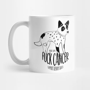 Roxi Says F Cancer Mug